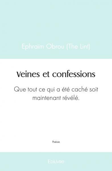 Veines et confessions