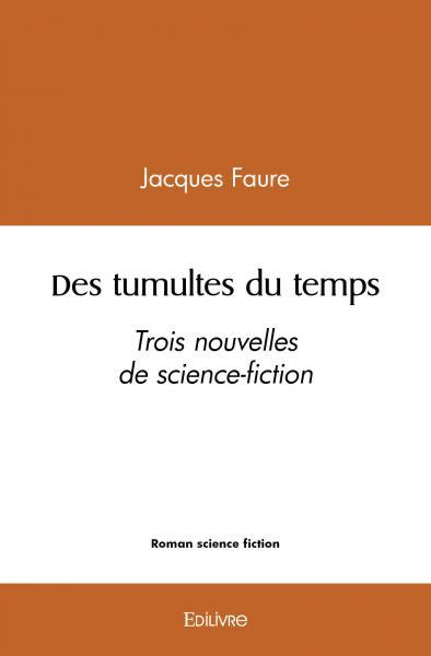 Des tumultes du temps