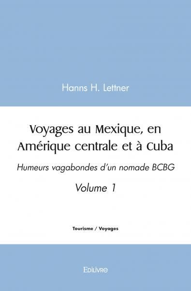 Voyages au mexique, en amérique centrale et à cuba