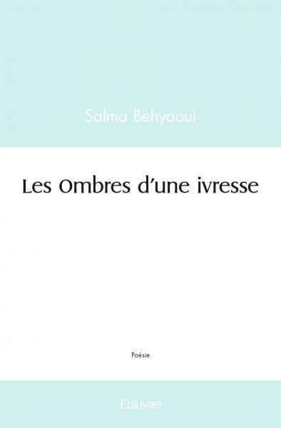 Les ombres d'une ivresse
