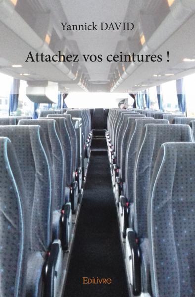 Attachez vos ceintures !