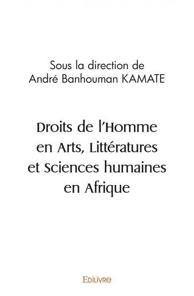 Droits de l'homme en arts, littératures et sciences humaines en afrique