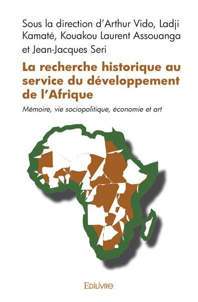 La recherche historique au service du développement de l'afrique