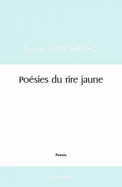 Poésies du rire jaune