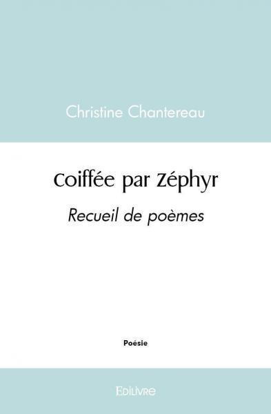 Coiffée par Zéphyr