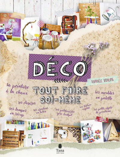 Tout faire soi-même déco