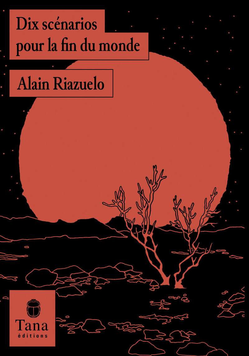 Dix scénarios pour la fin du monde