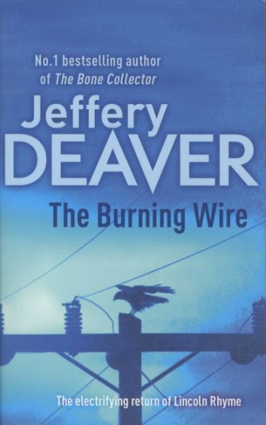 The Burning Wire