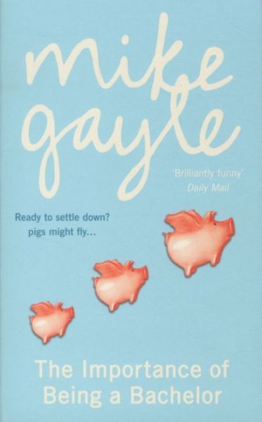 The Importance of Being a Bachelor