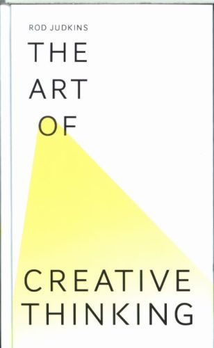 The Art of Creative Thinking
