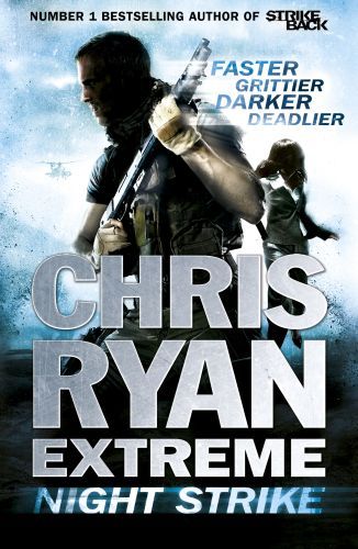 CHRIS RYAN EXTREME: NIGHT STRIKE
