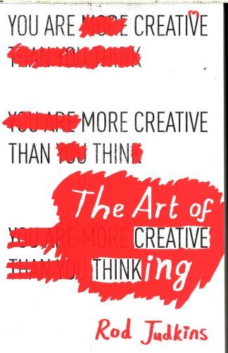 The Art of Creative Thinking