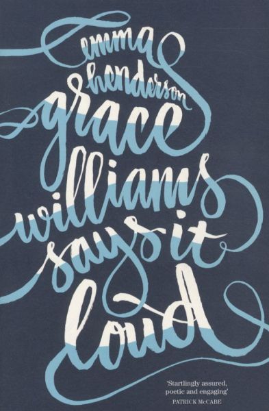 Grace Williams Says It Loud