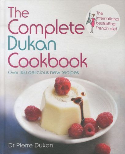 The Complete Dukan Cookbook