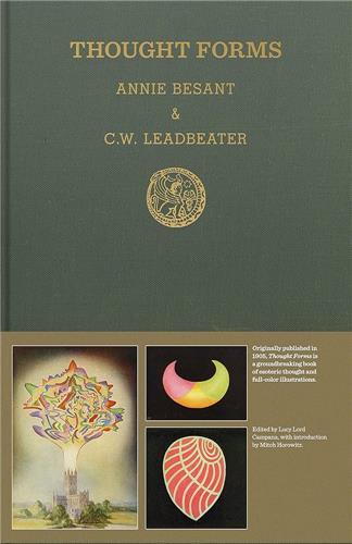 Thought Forms: A Record of Clairvoyant Investigation /anglais