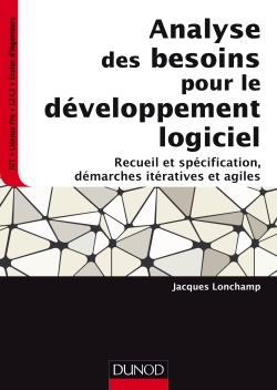 Analyse des besoins pour le développement logiciel-Recueil et spécification, démarches itératives et