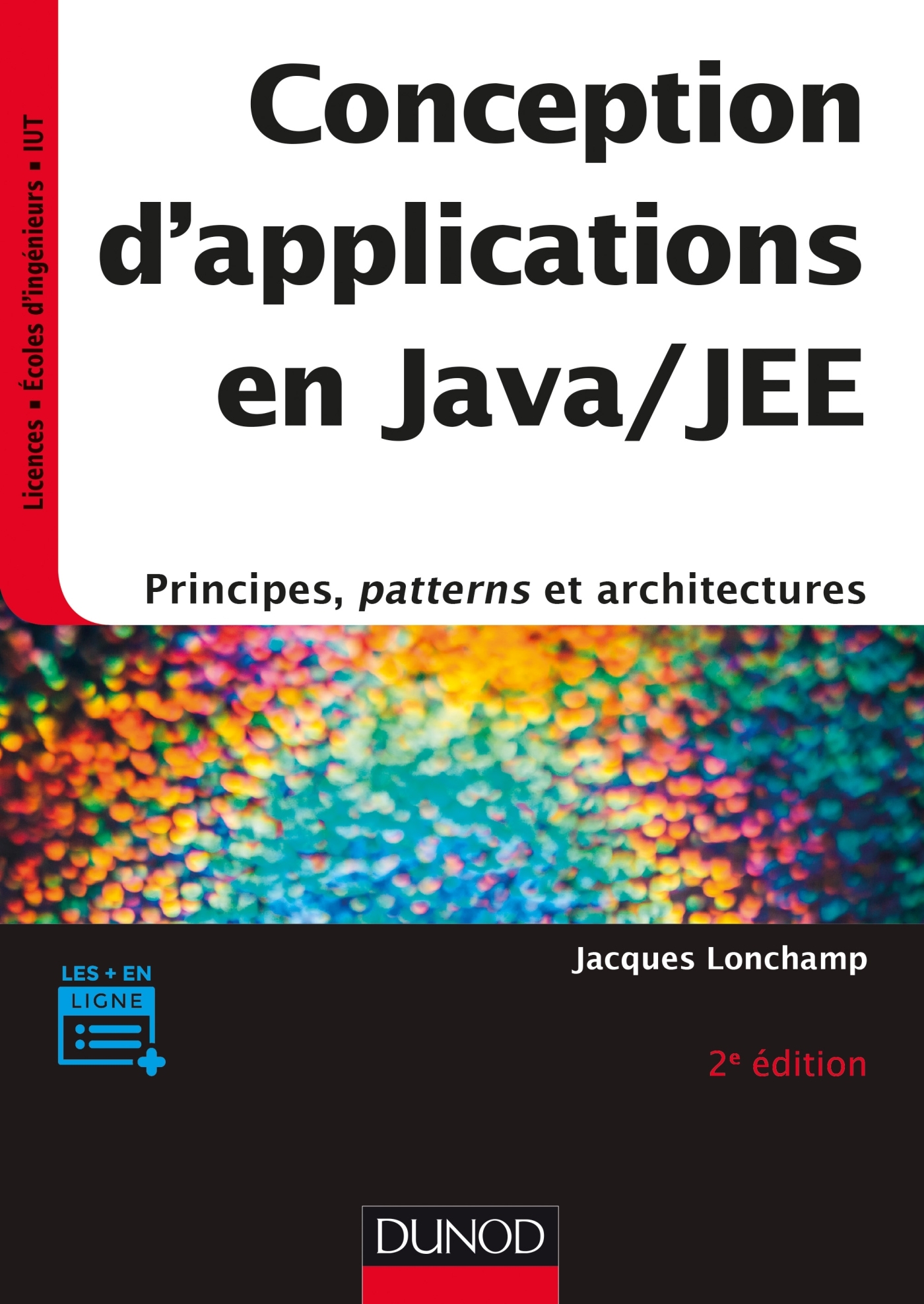 Conception d'applications en Java/JEE - 2e éd. - Principes, patterns et architectures
