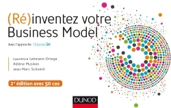 (Ré)inventez votre Business Model - 2e éd. - Avec l'approche Odyssée 3.14 - Lauréat Prix DCF - 2015