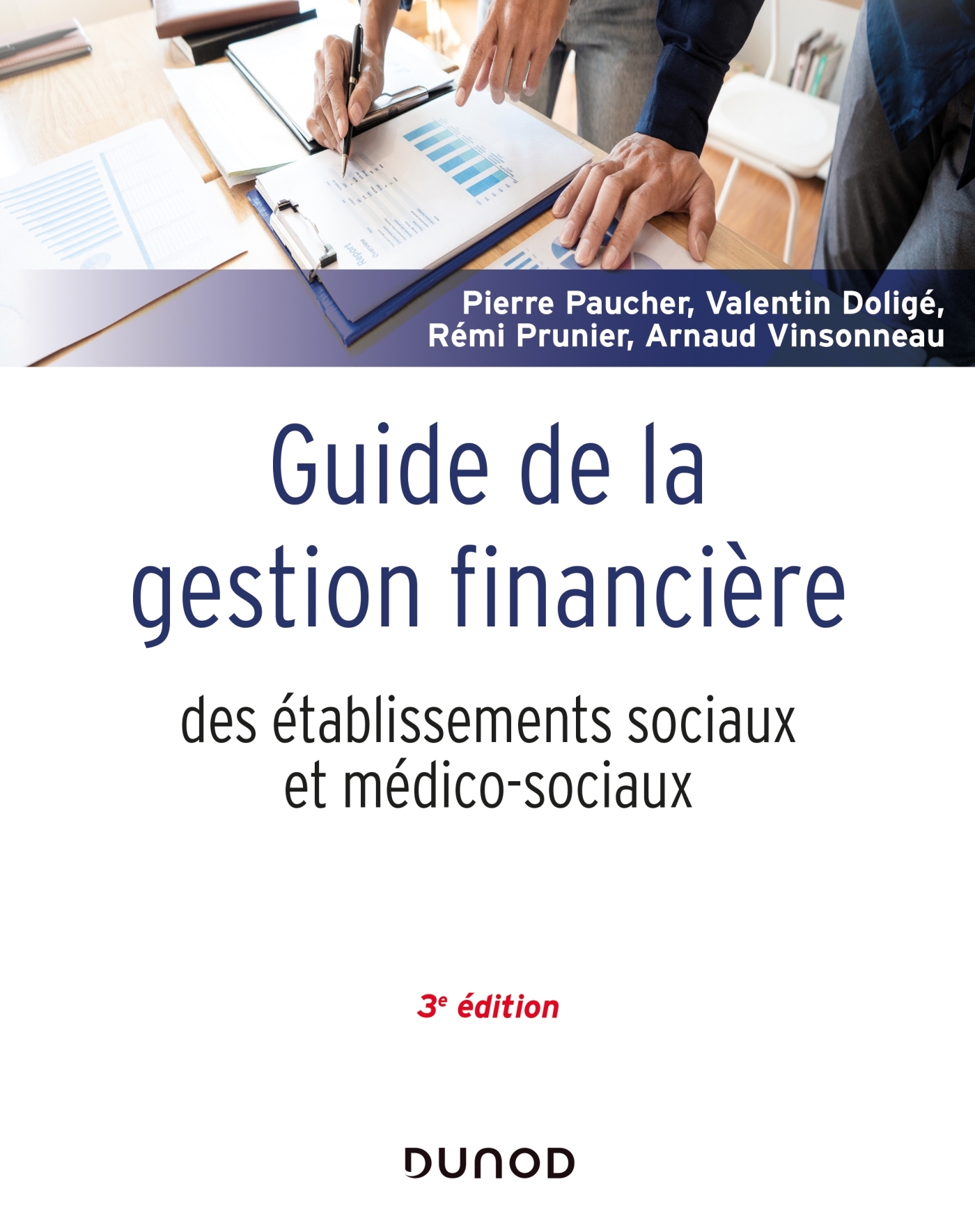 Guide de la gestion financière des établissements sociaux et médico-sociaux - 3e éd.