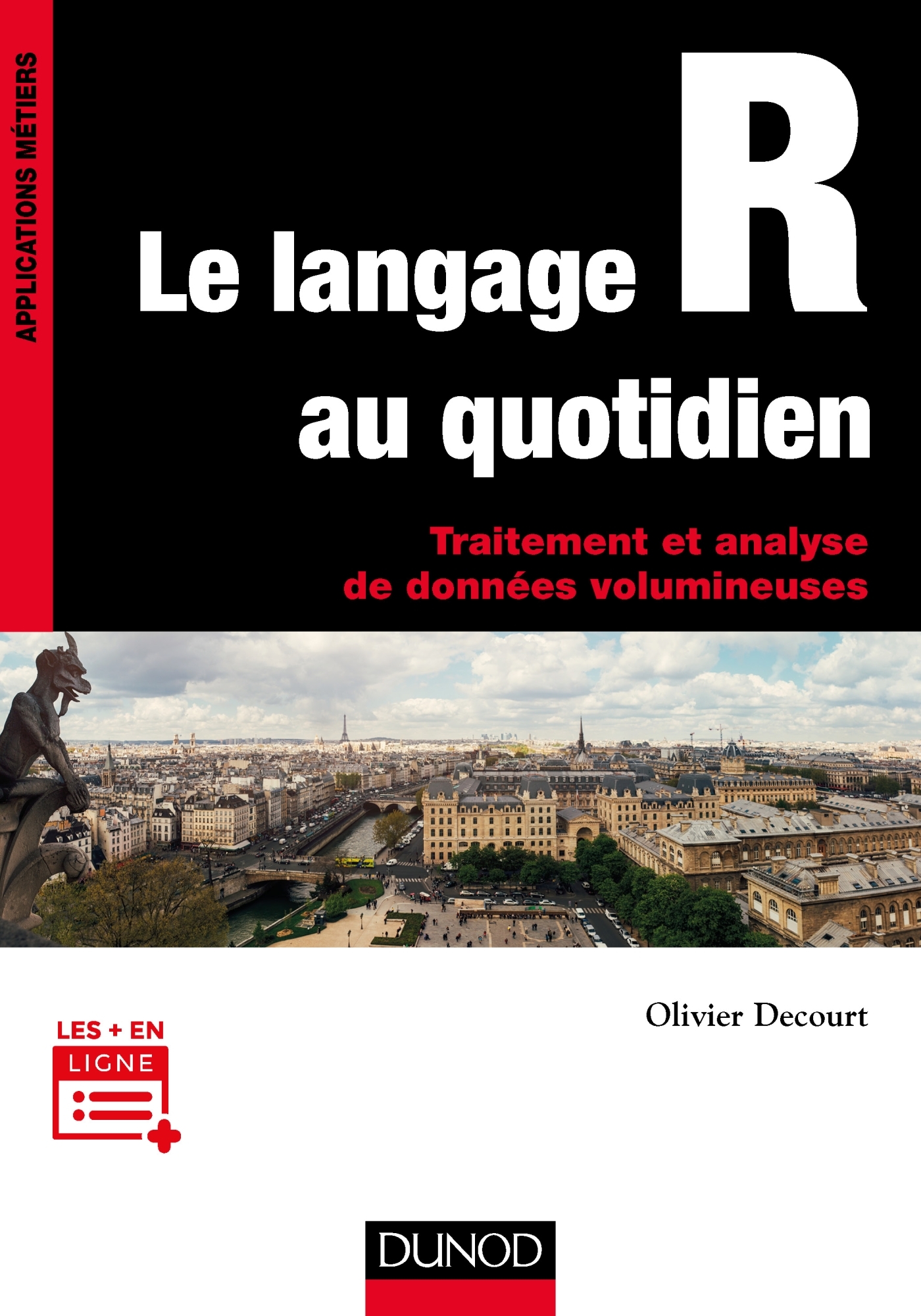 Le langage R au quotidien - Traitement et analyse de données volumineuses