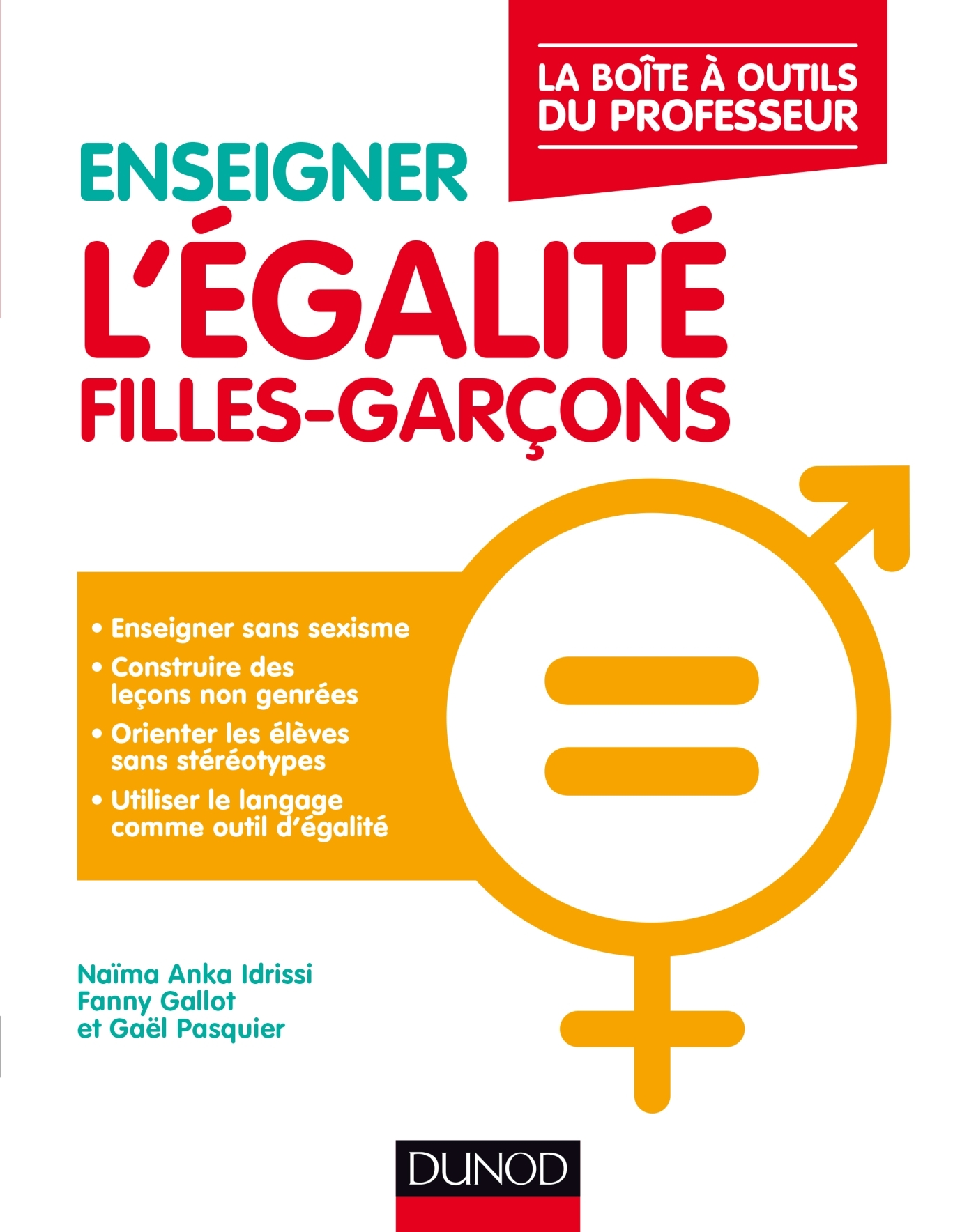 Enseigner l'égalité filles-garçons - La boîte à outils du professeur