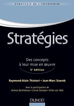 Stratégies - 3e éd - Des concepts à leur mise en oeuvre