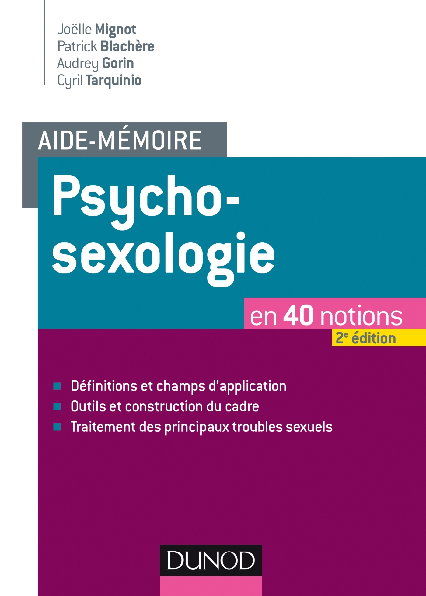 Aide-mémoire - Psychosexologie - 2e éd. - en 40 notions