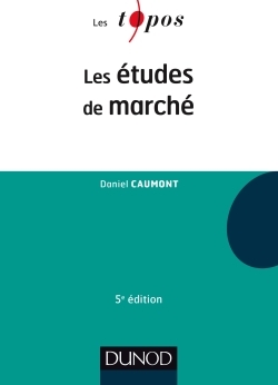 Les études de marché - 5e éd.
