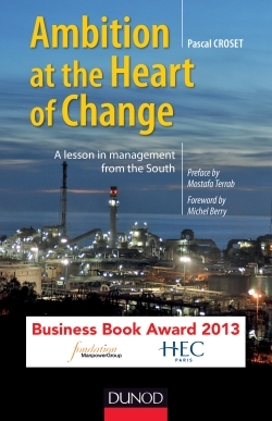 Ambition, at the Heart of Change - A lesson in management from the South