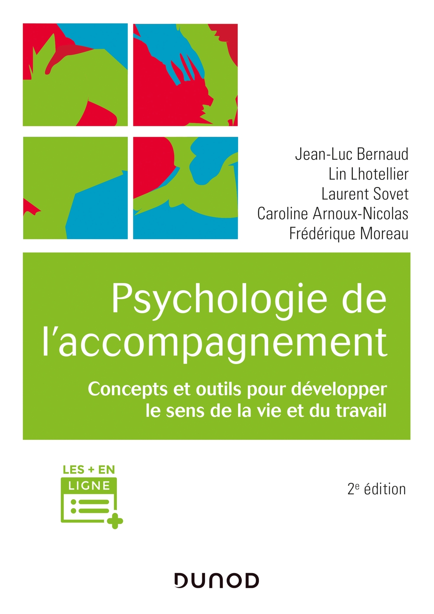 Psychologie de l'accompagnement - 2e éd. - Concepts et outils pour développer le sens de la vie et d