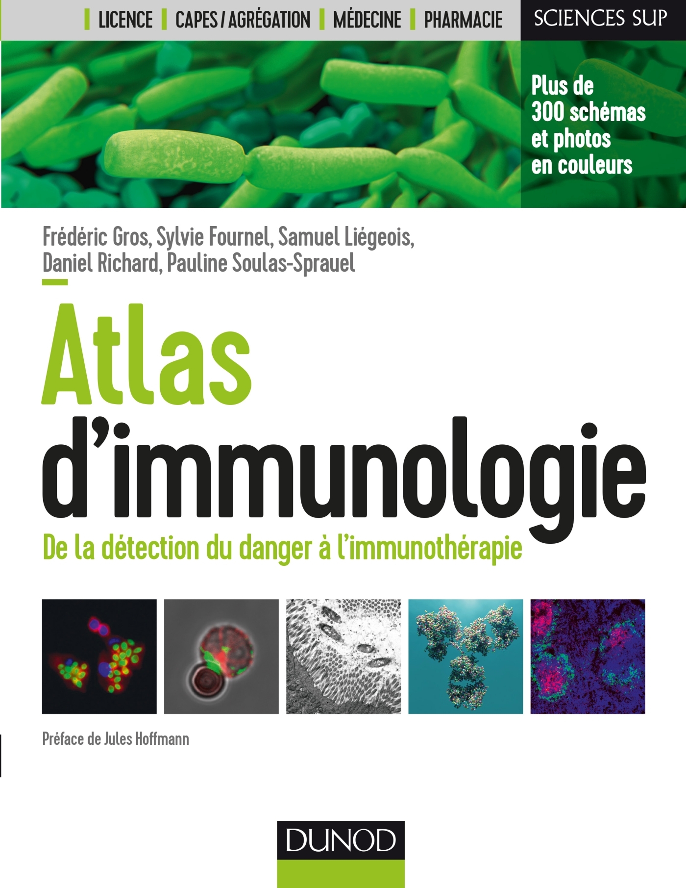 Atlas d'immunologie - De la détection du danger à l'immunothérapie