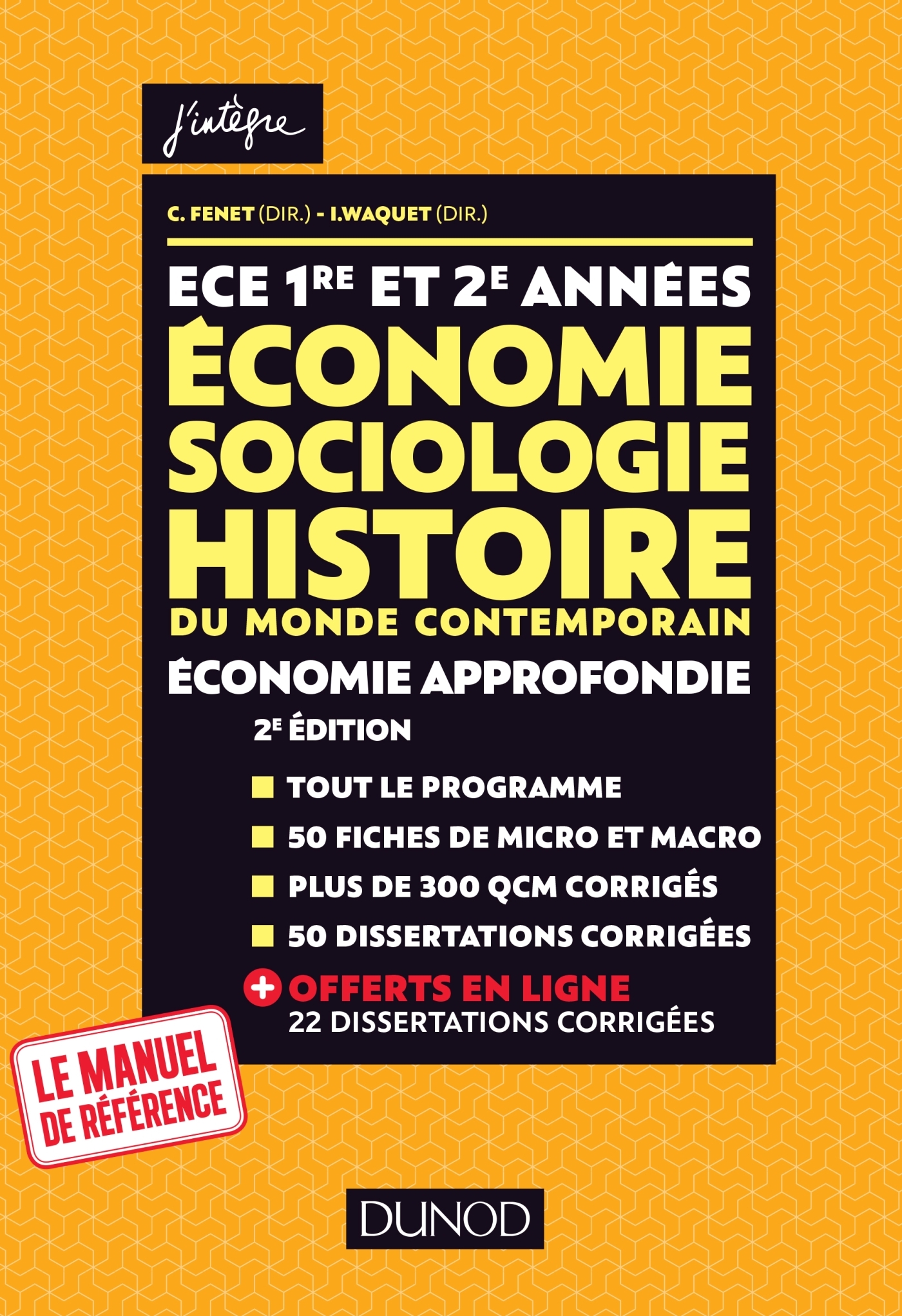 ECE 1 ET 2 - Economie, Sociologie, Histoire du monde contemporain. Economie approfondie