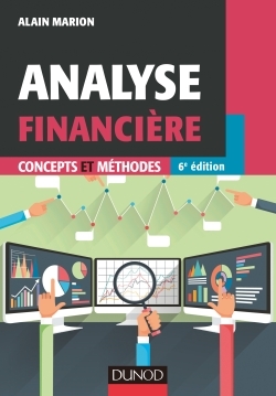 Analyse financière - 6e éd - Concepts et méthodes