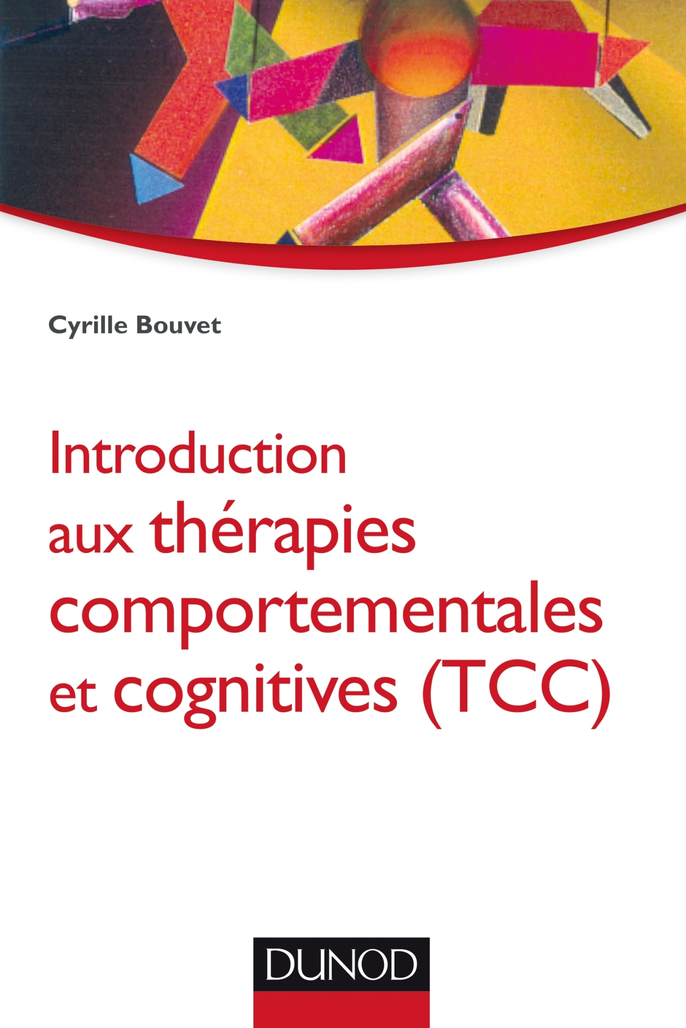 Introduction aux thérapies comportementales et cognitives (TCC)