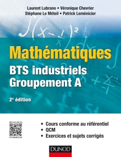 Mathématiques - BTS industriels - Groupement A