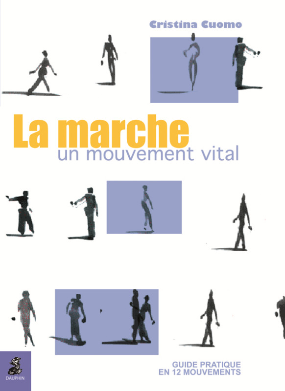 La marche un mouvement vital