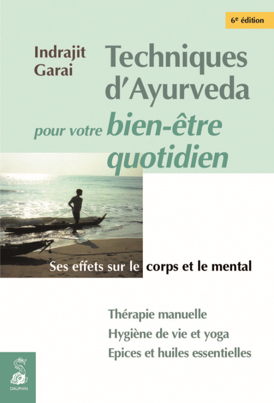 Ayurveda une autre approche de la médecine énergetique