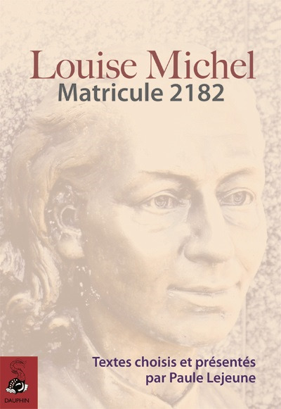Louise Michel matricule 2182
