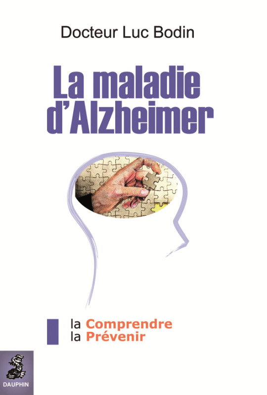 La maladie d'Alzheimer