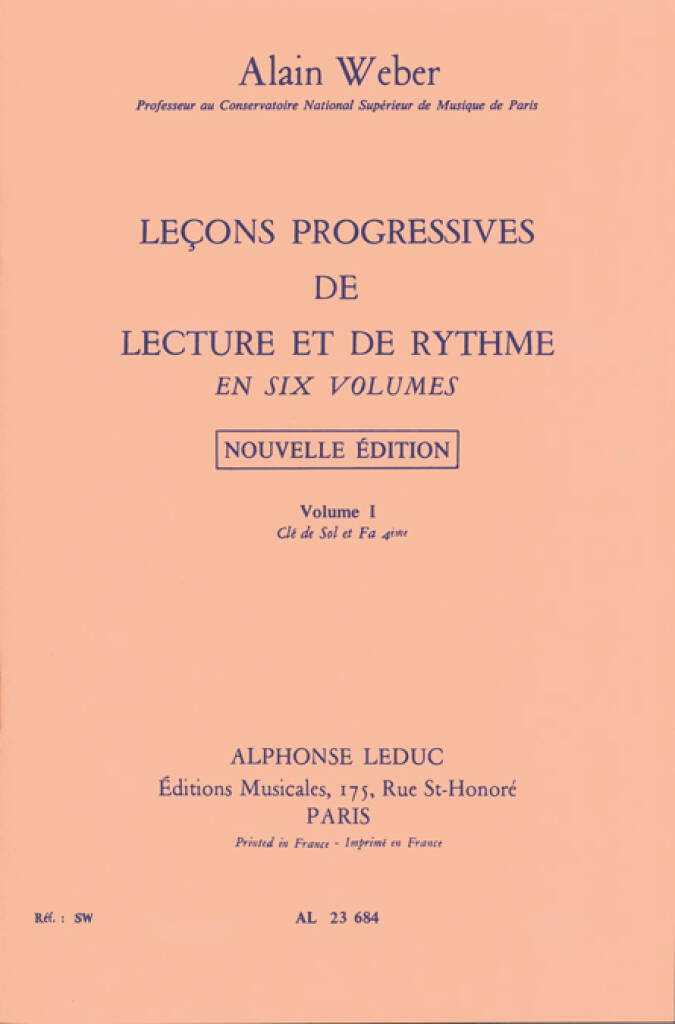 ALAIN WEBER : LECONS PROGRESSIVES DE LECTURE ET DE RYTHME - VOLUME 1