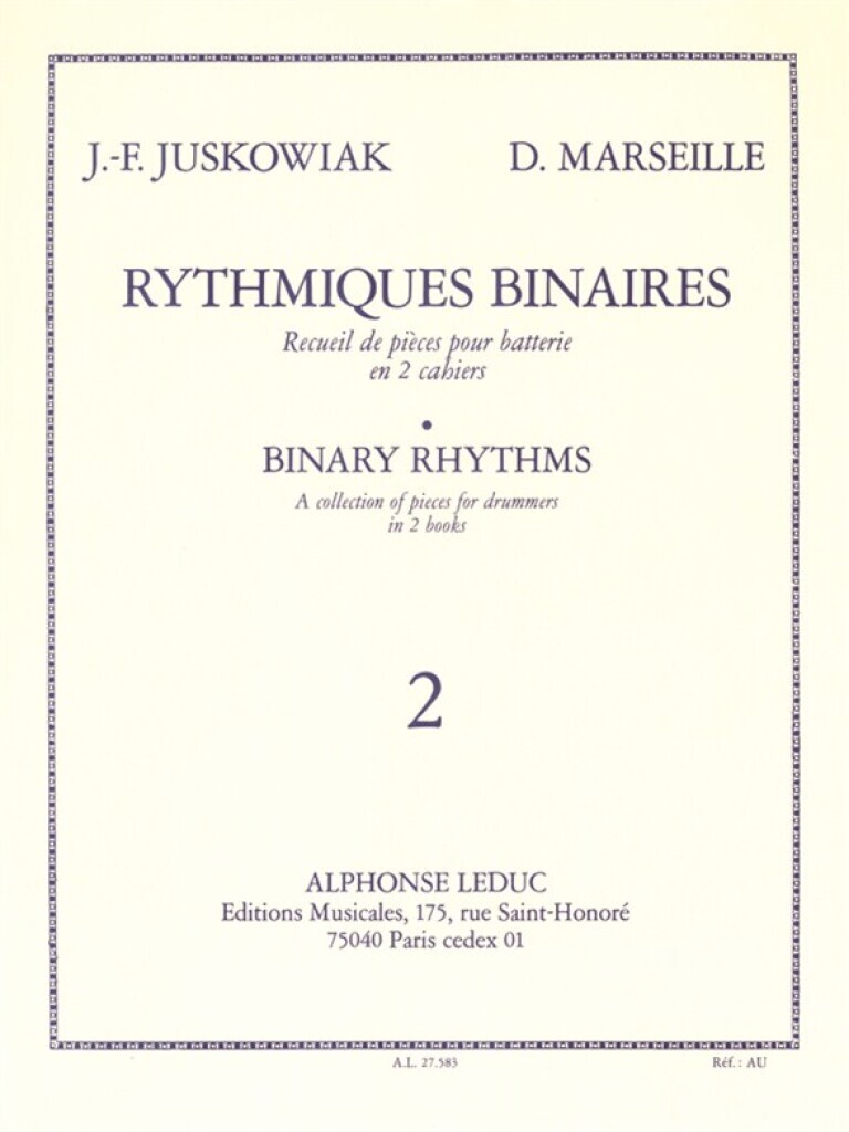 JACQUES-FRANCOIS JUSKOWIAK_DOMINIQUE MARSEILLE : RYTHMIQUES BINAIRES, 2  - BATTERIE -  RECUEIL