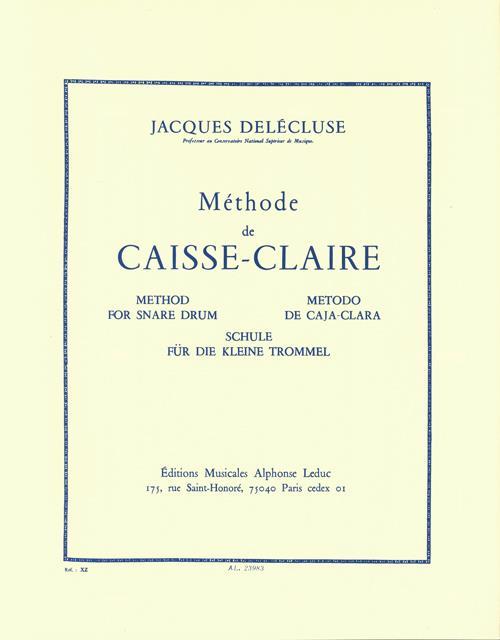 JACQUES DELECLUSE : METHODE DE CAISSE CLAIRE - BATTERIE