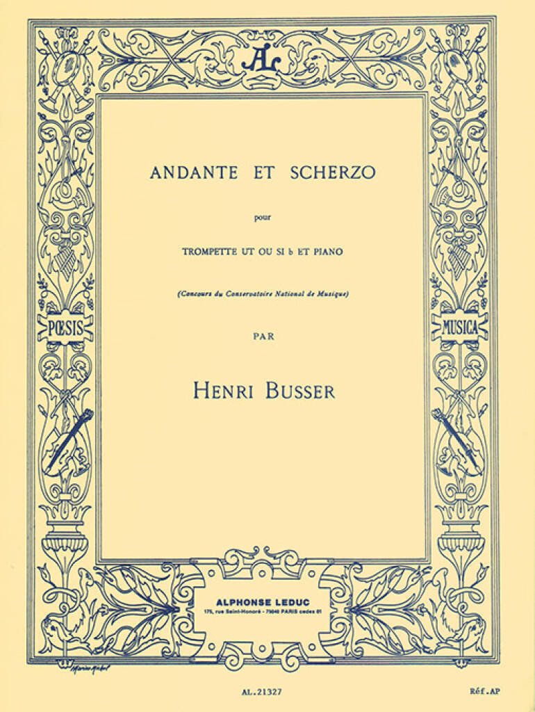 HENRI BUSSER : ANDANTE ET SCHERZO, OP. 44 POUR TROMPETTE ET PIANO
