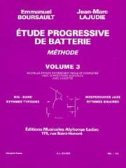 EMMANUEL BOURSAULT/JEAN-MARC LAJUDIE: ETUDE PROGRESSIVE DE BATTERIE - BOOK 2, VOLUME 3