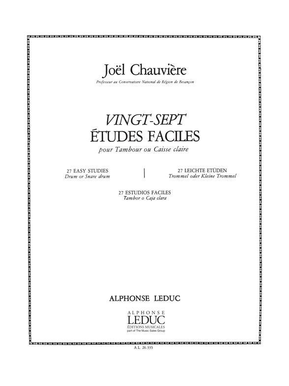 CHAUVIERE:  27 ETUDES FACILES  POUR TAMBOUR OU CAISSE CLAIRE