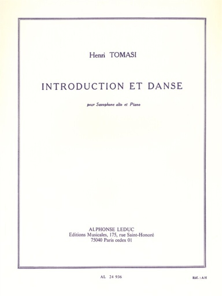 HENRI TOMASI : INTRODUCTION ET DANSE POUR SAXOPHONE ALTO ET PIANO