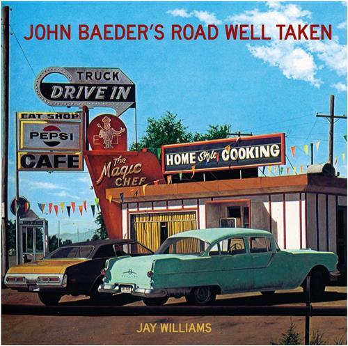 John Baeder's Road Well Taken /anglais