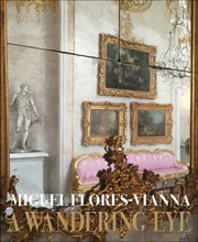 A Wandering Eye Travels with my Phone /anglais