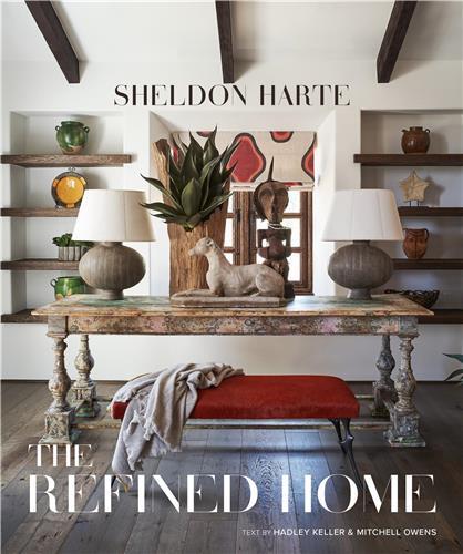 The Refined Home : Sheldon Harte /anglais