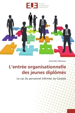 L'entrée organisationnelle des jeunes diplômés